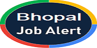 Bhopal Job Alert