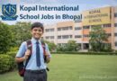 Kopal International School Jobs in bhopal
