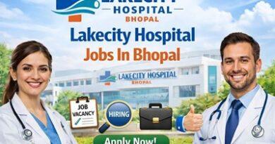 Lakecity Hospital Jobs In Bhopal