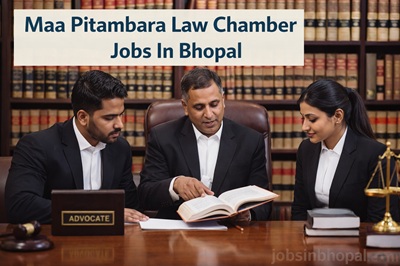 Maa Pitambara Law Chamber Jobs In Bhopal