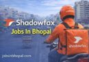 Shadowfax Jobs In Bhopal