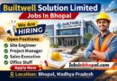 Builtwell Solution Limited Jobs In Bhopal