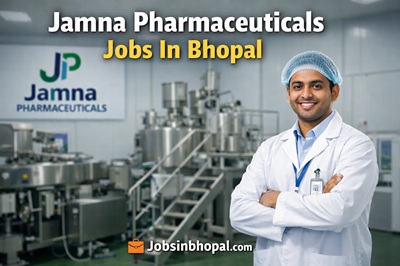 Jamna Pharmaceuticals Jobs In Bhopal