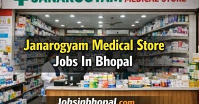 Janarogyam Medical Store Jobs In Bhopal