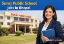 Suraj Public School Jobs In Bhopal