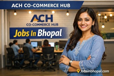 ACH co-commerce hub Jobs In Bhopal