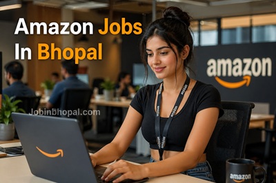 Amazon Jobs In Bhopal