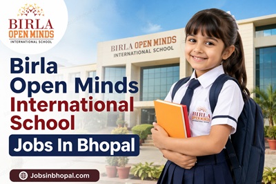 Birla Open Minds International School Jobs In Bhopal