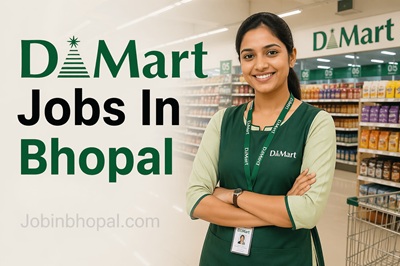 DMart Jobs In Bhopal