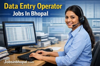Data Entry Operator Jobs In Bhopal