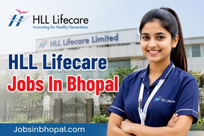 HLL Lifecare Jobs In Bhopal