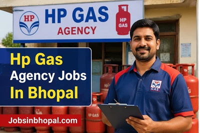 Hp Gas Agency Jobs In Bhopal