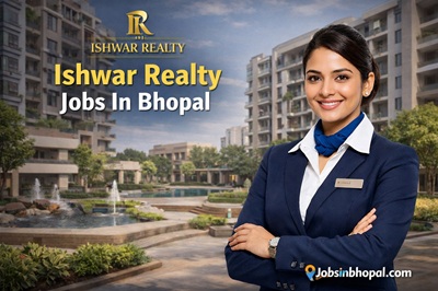 Ishwar Realty Jobs In Bhopal
