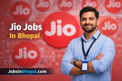 Jio Jobs In Bhopal