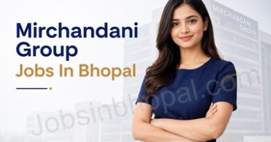 Mirchandani Group Jobs In Bhopal