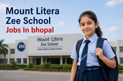 Mount Litera Zee School Jobs In Bhopal
