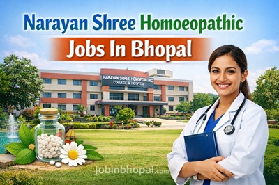 Narayan Shree Homoeopathic Jobs In Bhopal