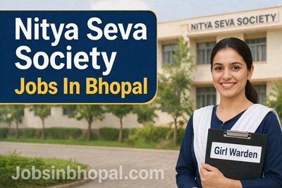 Nitya Seva Society Jobs In Bhopal