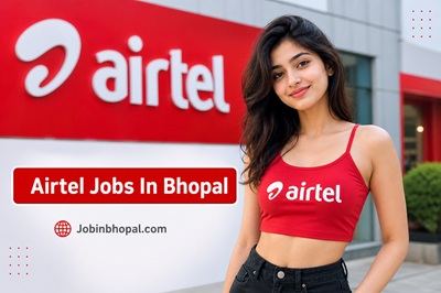 Airtel Jobs In Bhopal
