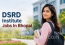 DSRD Institute Jobs In Bhopal