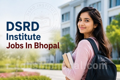 DSRD Institute Jobs In Bhopal
