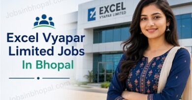Excel Vyapar Limited Jobs In Bhopal