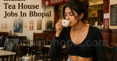 Indian Tea House Jobs In Bhopal
