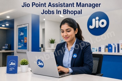 Jio Point Assistant Manager Jobs In Bhopal