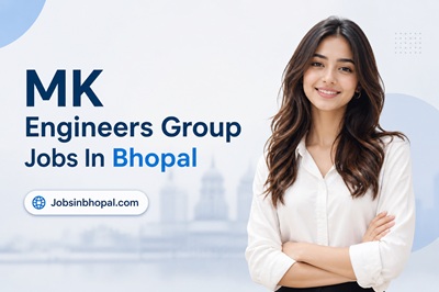 MK Engineers Group Jobs In Bhopal