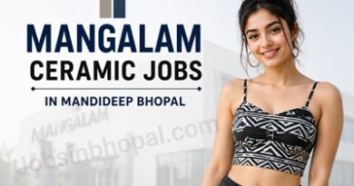 Mangalam Ceramic Jobs In Mandideep Bhopal