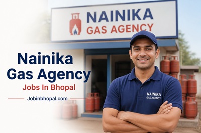 Nainika Gas Agency Jobs In Bhopal
