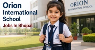 Orion International School Jobs In Bhopal