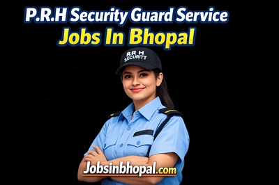 P.R.H Security Guard Service Jobs In Bhopal