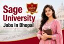Sage University Jobs In Bhopal