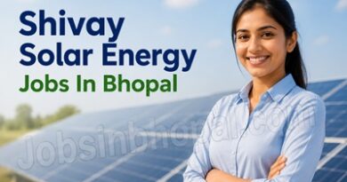 Shivay Solar Energy Jobs In Bhopal
