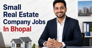 Small Real Estate Company Jobs In Bhopal