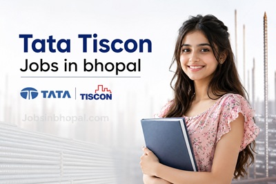 Tata Tiscon Jobs in bhopal