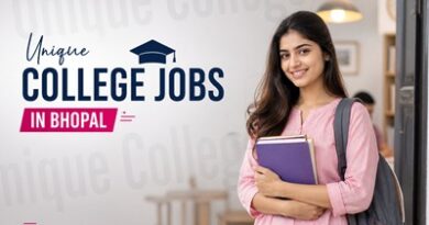 Unique College Jobs In Bhopal