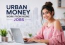 Urban Money Work From Home Jobs
