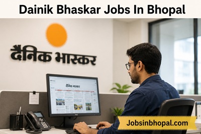 Dainik Bhaskar Jobs In Bhopal