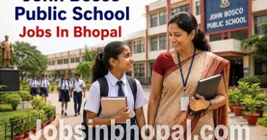 John Bosco Public School Jobs In Bhopal