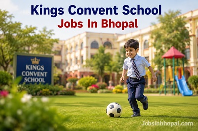 Kings Convent School Jobs In Bhopal