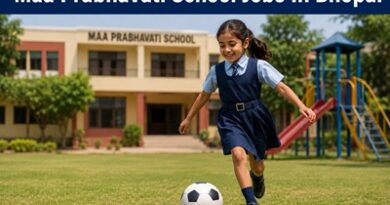 Maa Prabhavati School Jobs In Bhopal