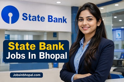 SBI Jobs In Bhopal