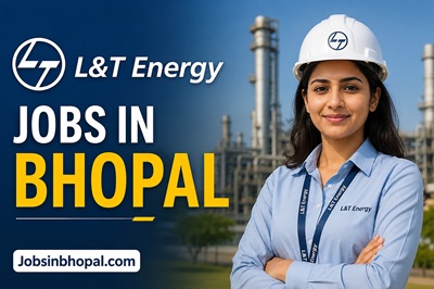 L&T Energy Jobs In Bhopal