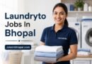 Laundryto Jobs In Bhopal