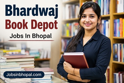 Bhardwaj Book Depot Jobs In Bhopal