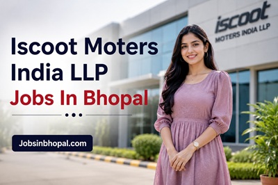Iscoot Moters India LLP Jobs In Bhopal