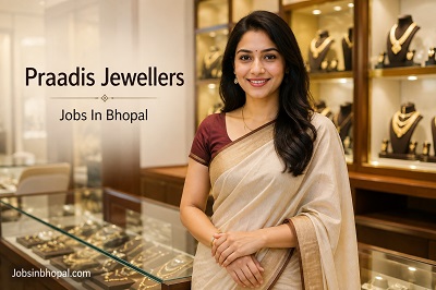 Praadis Jewellers Jobs In Bhopal