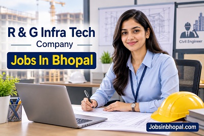 R & G Infra Tech Company Jobs In Bhopal